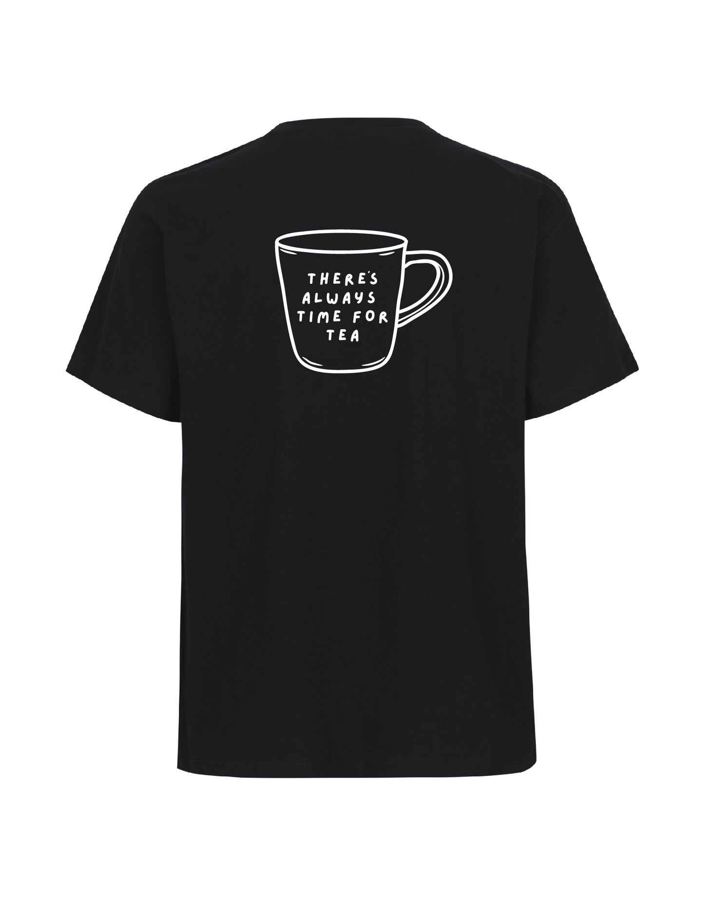 Leeds Trinity Fairtrade Organic T-Shirt: LTSU There's Always Time For Tea