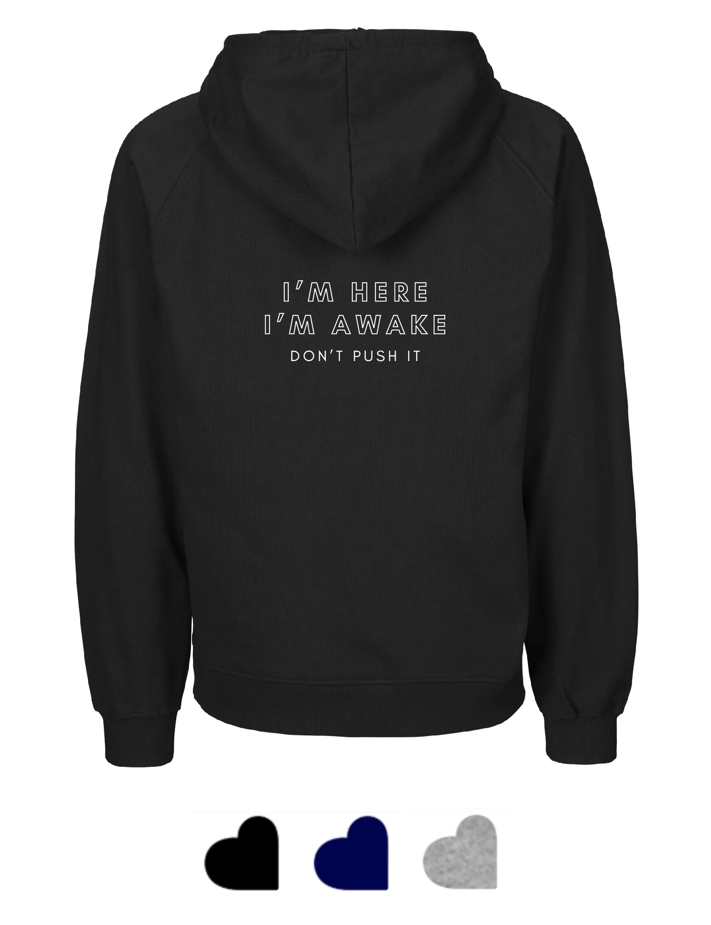 Leeds Trinity Tiger Cotton Hoodie: LTSU I'm Here I'm Awake